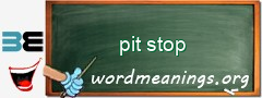 WordMeaning blackboard for pit stop